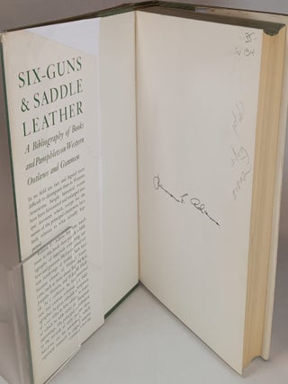 Six-Guns and Saddle Leather, a Bibliography of Books and Pamphlets on Western Outlaws and Gunmen