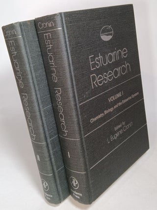 Item #100866 Estuarine Research (complete in two volumes). L. Eugene CRONIN