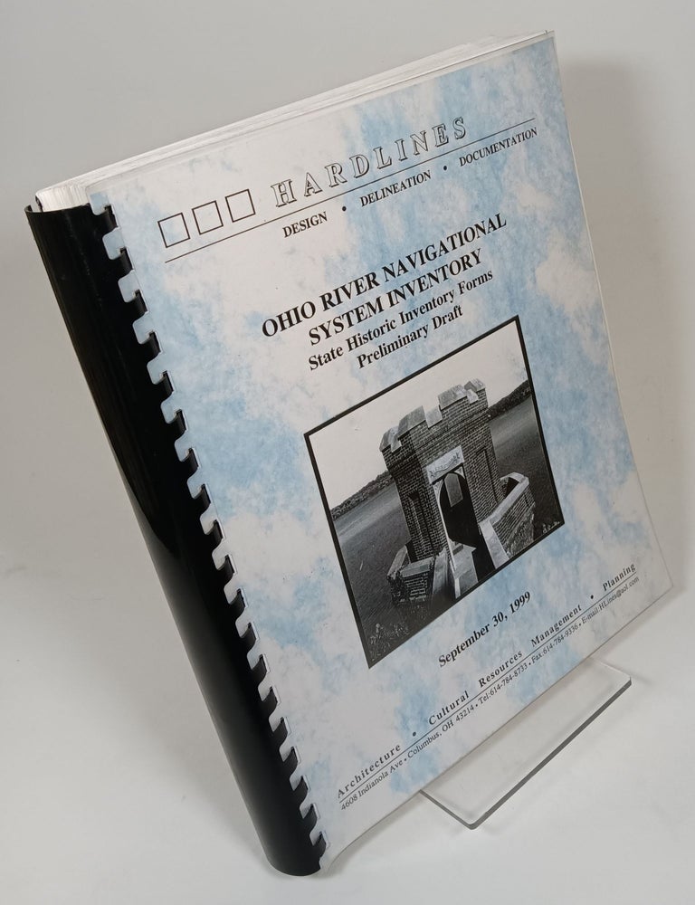 Ohio River Navigational System Inventory, State Historic Inventory ...