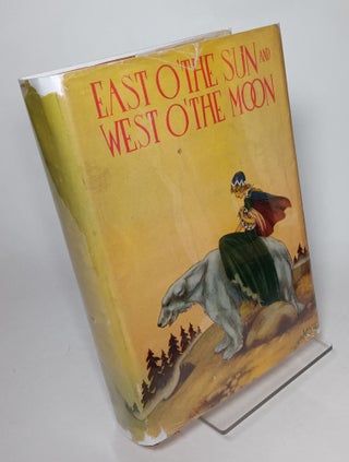Item #104630 East o' the Sun and West o' the Moon. ASHBJORNSEN