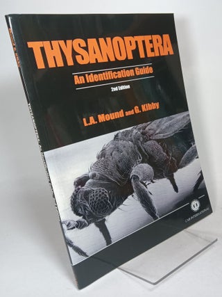 Item #113155 Thysanoptera: An Identification Guide. L. A. MOUND, G. KIBBY