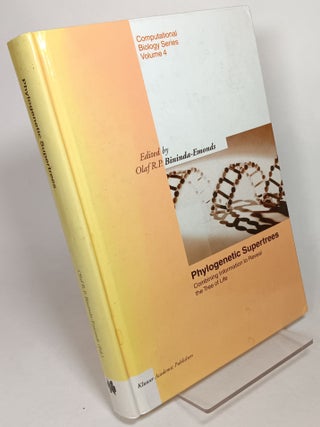 Item #113525 Phylogenetic Supertrees, Combining Information to Reveal the Tree of Life ...