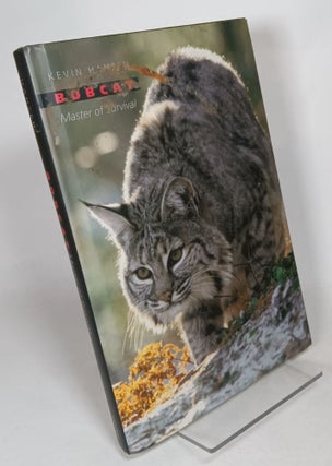Item #113725 Bobcat: Master of Survival. Kevin HANSEN