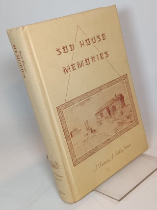Item #114443 Sod House Memories, Volumes I-II-III (complete in one volume). Frances J. ed ALBERTS