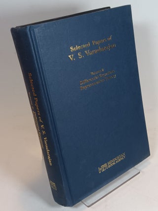 Item #117002 Selected Works of V. S. Varadarajan; Volume 2: Differential Equations,...