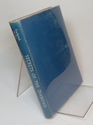 Item #119722 Secrets of the Diamond. A. Monnickendam