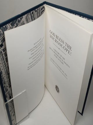God Bless the Microscope, A History of the Royal Microscopic Society over 150 Years