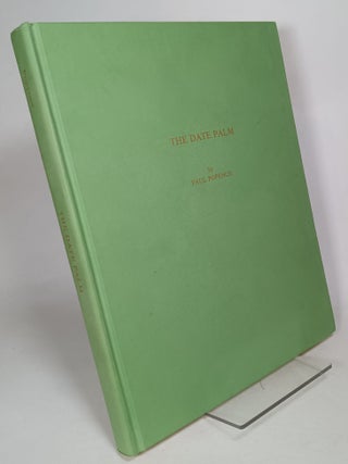 Item #121717 The Date Palm. Paul POPENOE, Henry Field