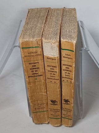 Item #122723 Histoire des Science et de Leurs Applications (three volume set). Louis BOURGOIN