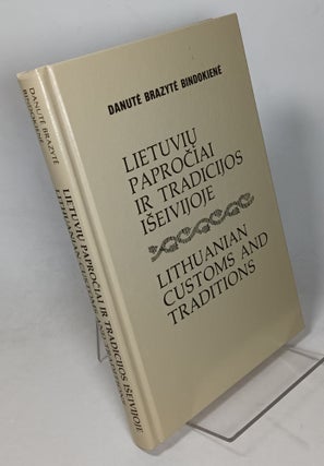 Item #122794 Lietuviu PaproCiai ir Tradicijos Iseivijoje / Lithuanian Customs and Traditions....