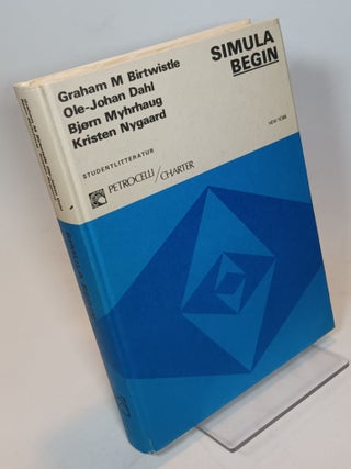 Item #122866 Simula Begin. G. M. BIRTWHISTLE, O.-J. Dahl, B. Myhrhaug, K Nygaard