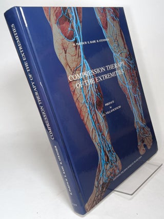 Item #124244 Compression Therapy of the Extremities. H. PARTSCH, E. Rabe, R. Stemmer, J. L....