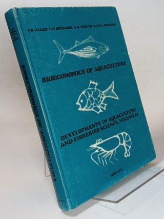 Item #124939 Bioeconomics of Aquaculture: Developments in Aquaculture and Fisheries Science,...