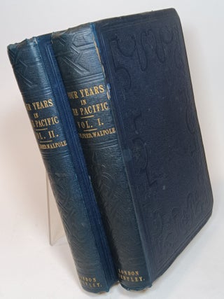 Item #127191 Four Years in the Pacific, in Her Majesty's Ship "Collingwood" from 1844 to 1848...