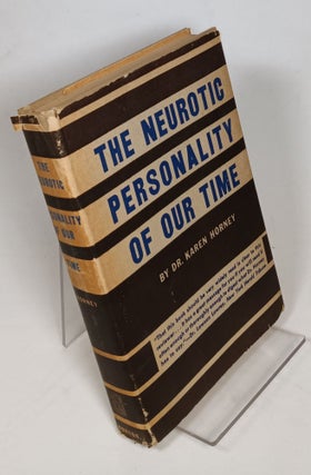 Item #127229 The Neurotic Personality of Our Time. Dr. Karen HORNEY