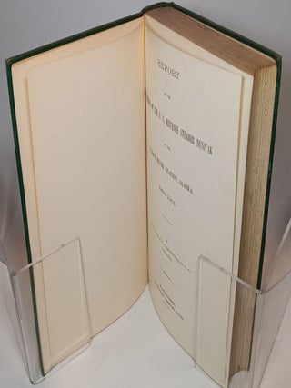 Report of the Operations of the U.S. Revenue Steamer Nunivak on the Yukon River Station, Alaska, 1899-1901