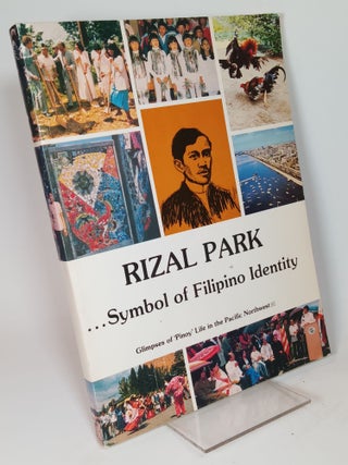 Item #127775 Rizal Park: Symbol of Filipino Identity: Glimpses of 'Pinoy' Life in the Pacific...