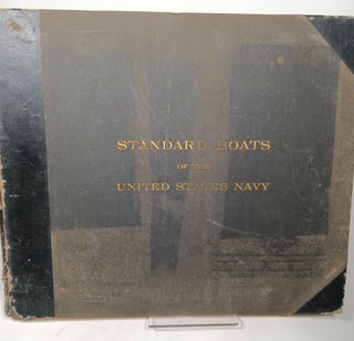 Item #128442 Standard Designs for Boats of the United States Navy. Chief Constructor Philip HICHBORN