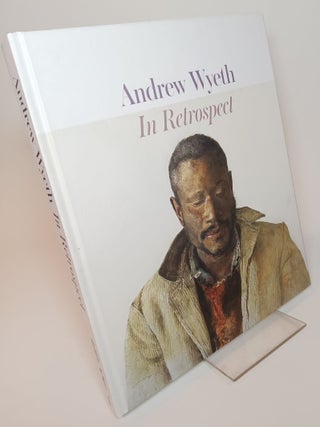 Item #128889 Andrew Wyeth In Retrospect. Henry ADAMS