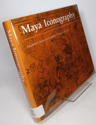 Item #129191 Maya Iconography. Elizabeth P. BENSON, Gillett G. Griffen