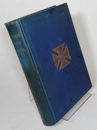 Item #129676 A Memorial of the Great Rebellion. Being a History of the Fourteenth Regiment....
