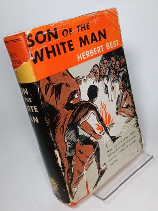 Item #130432 Son of the Whiteman. Herbert BEST
