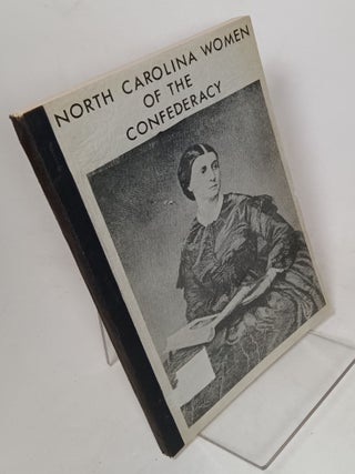 Item #131069 North Carolina Women of the Confederacy. Lucy London ANDERSON, Mrs. John Huske Anderson