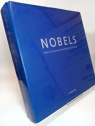 Item #132559 Nobels: Nobel Laureates Photographed by Peter Badge. Peter BADGE