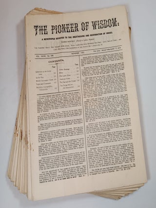 Item #133876 The Pioneer of Wisdom: Lot of 35 Issues. The New, Latter House of Israel