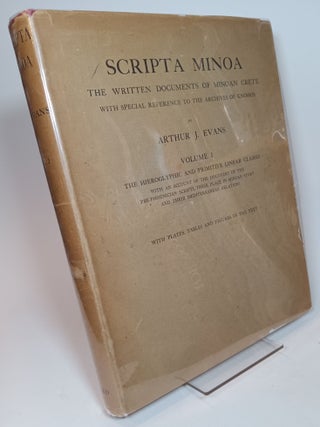 Item #133899 Scripta Minoa; The Written Documents of Minoan Crete With Special Reference to the...