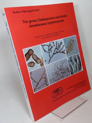 Item #135788 The Genus Cladosporium and Similar Dematiaceous Hyphomycetes (Studies in Mycology...