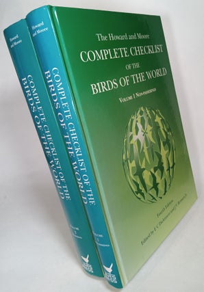 Item #137729 The Howard and Moore Complete Checklist of the Birds of the World (complete in two...