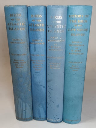Item #138075 Birds of the Atlantic Islands (complete in four volumes). David Armitage BANNERMAN