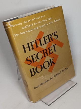 Item #138140 Hitler's Secret Book. Anonymous, trans. by Salvator Attanasio Telford Taylor