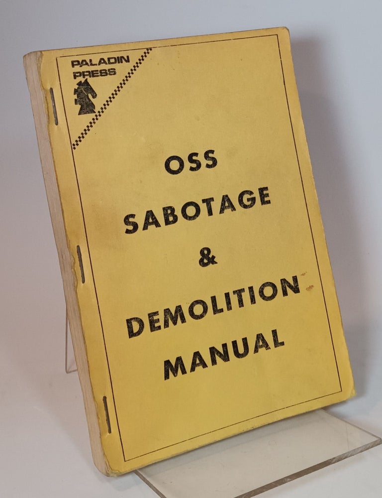Item #138961 OSS Sabotage and Demolition Manual. n/a.