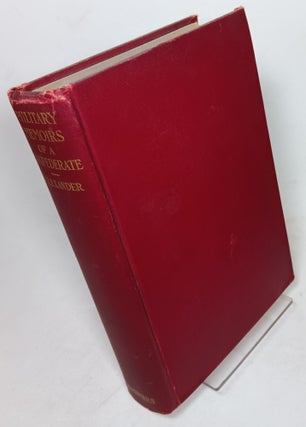 Item #141242 Military Memoirs of a Confederate, a Critical Narrative. E. P. ALEXANDER