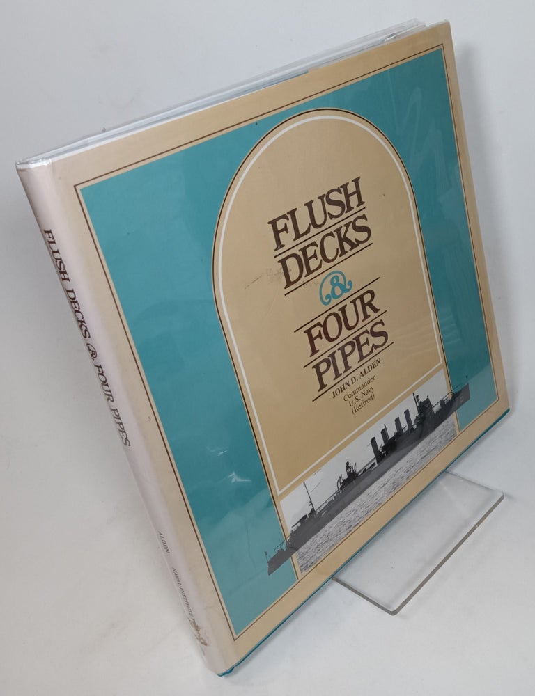 Item #156280 Flush Decks and Four Pipes. John D. ALDEN.