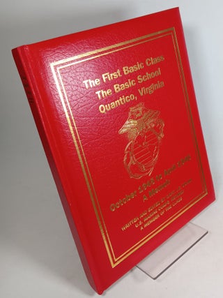 Item #156444 The First Basic Class -TBS- 1945-1946, a Memoir. J. E. DOLAN