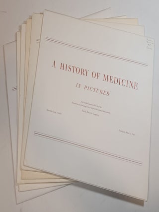 Item #156673 A History of Medicine, in Pictures - Complete in 6 Parts. George A. Bender
