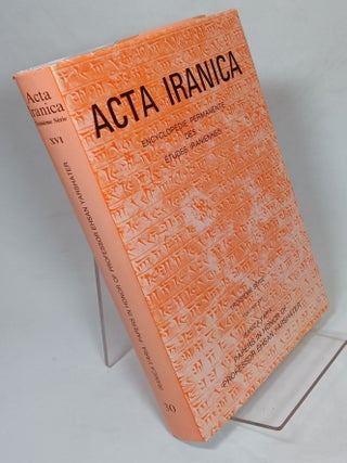 Item #157632 Acta Iranica,Textes et Memoires, Volume XVI - Iranica Varia: Papers in Honor of...