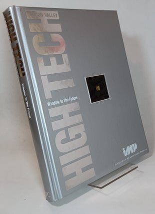 Item #158110 High Tech: Window to the Future. Gene BYLINSKY, Charles O'REAR, photos