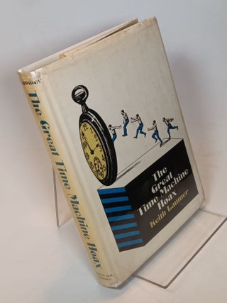 Item #159795 The Great Time Machine Hoax. Keith LAUMER