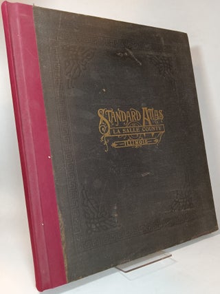 Item #160203 Standard Atlas of La Salle County, Illinois - including a Plat Book of the Villages,...