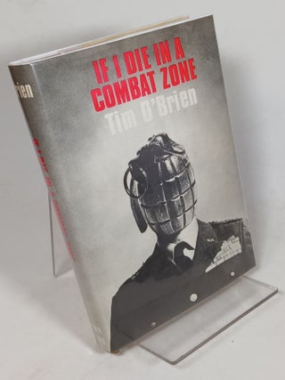 If I Die in a Combat Zone. Tim O'BRIEN.