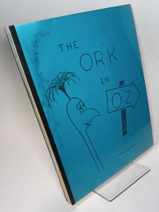 Item #160872 The Ork in OZ. Jack and Larry BRENTON