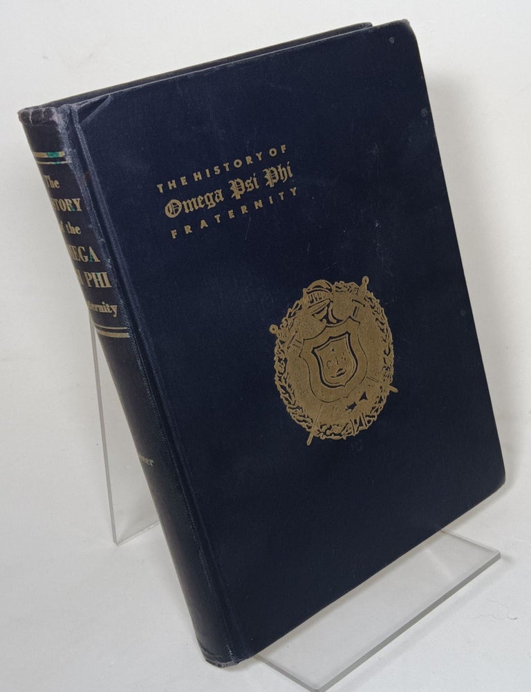 Item #161180 The History of Omega Psi Phi: A Brotherhood of Negro College Men, 1911 to 1939. Herman DREER.