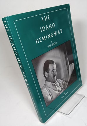 Item #161230 The Idaho Hemingway. Tillie ARNOLD