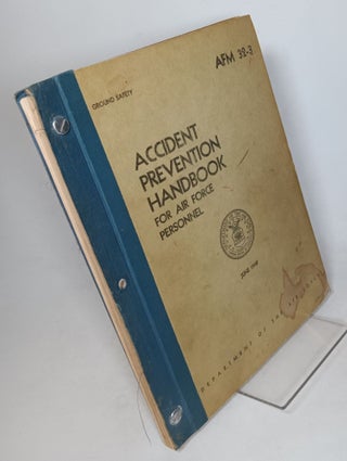 Item #161896 Accident Prevention Handbook for Air Force Personnel (AFM-32-3). Department of the...