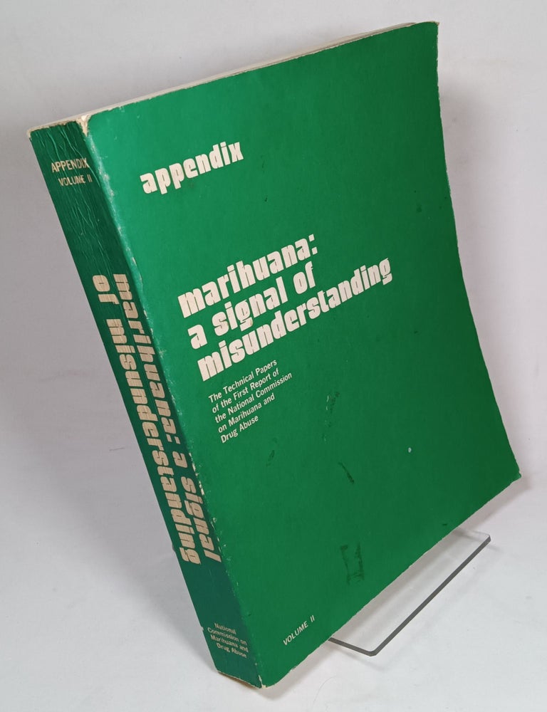 Item #162517 Marihuana: a signal of misunderstanding - v2: appendix (volume two only). n/a.