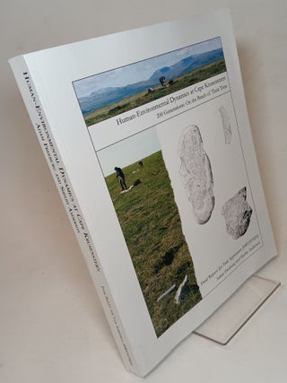 Item #165279 Human-Environmental Dynamics at Cape Krusenstern. Adam FREEBURG, Shelby Anderson